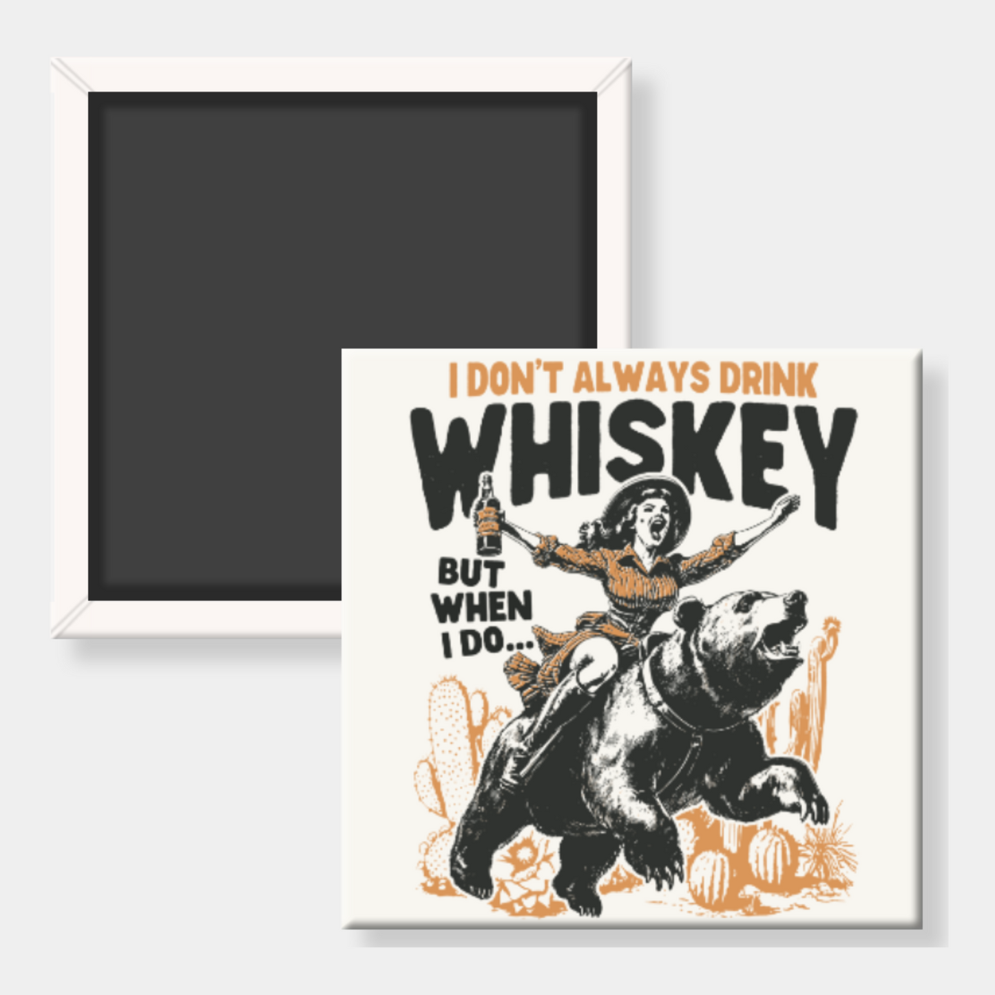 I Don't Always Drink Whiskey
