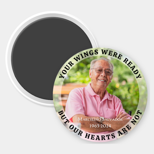 Your Wings Were Ready Custom Photo Magnet